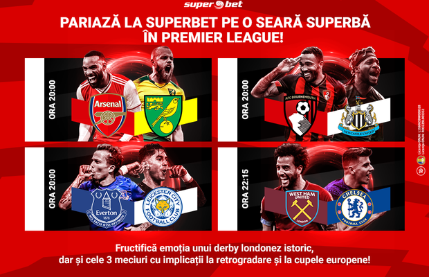Multe sunt încă de tranșat și de pariat în Premier League! Seară ca de Liga Campionilor în Anglia, cu Chelsea și Arsenal printre combatante