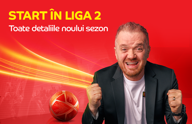 Începe sezonul 2024/2025 Liga 2 Casa Pariurilor