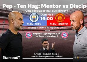 The Manchester derby. Crezi că Erik ten Hag îl poate învinge pe Guardiola?