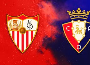 Sevilla - Osasuna: Avancronica partidei, detalii statistice, echipele probabile și cotele la pariuri