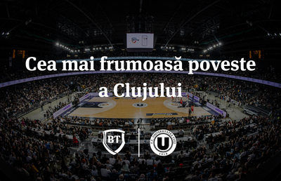 Studiu de caz – de la zero, la fenomen social, prin performanță sportivă. Poate fi U-BT Cluj-Napoca un motor pentru viitorul baschetului românesc?