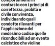 Articolele din Codul de Justiție Sportivă al Ligii italiene, după care ar putea fi judecate Inter și AC Milan / Foto: Corriere dello Sport