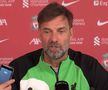 Moment amuzant la conferința de presă a lui Jurgen Klopp: „Mă sună dentistul”