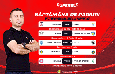 Săptămâna de pariuri începe cu recomandările lui SuperGigi