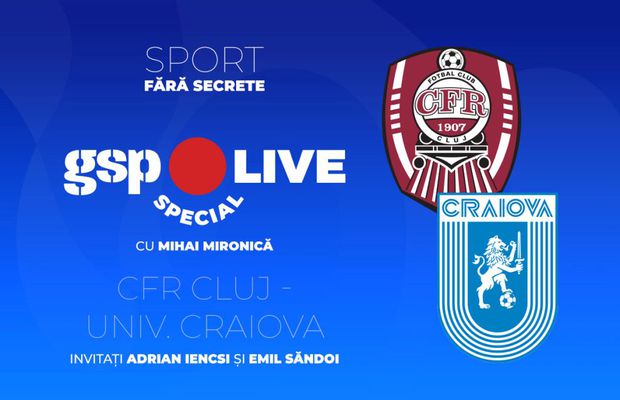 Mihai Mironică analizează duelul CFR Cluj - Universitatea Craiova, la GSP Live Special, alături de Adrian Iencsi și Emil Săndoi