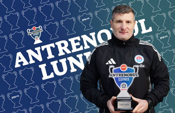 Laszlo Balint, „Antrenorul lunii decembrie 2025” » Declarații pentru GSP: „Așa am gândit-o de la bun început”