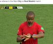 Arbitrul în meciul dintre Real Madrid și Manchester City