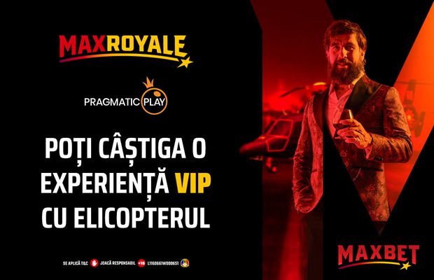 MaxRoyale are premii MAXime