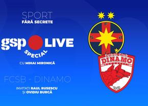 FCSB - Dinamo » Ultimul derby din acest sezon! Comentăm cu Raul Rusescu și Ovidiu Burcă, la GSP Live Special