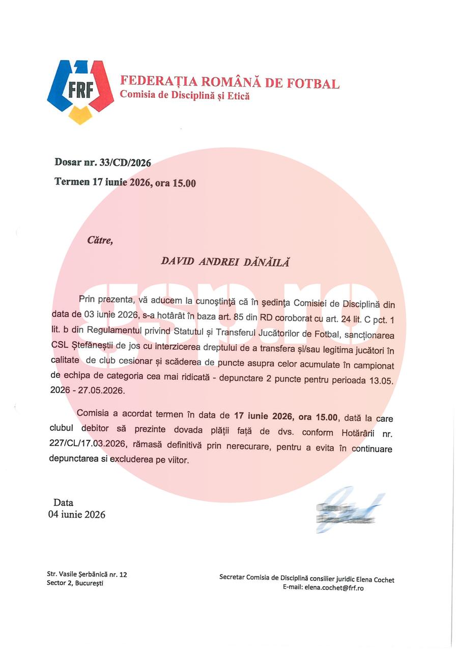 Decizia de pe 3 iunie a Comisiei de Disciplină din cadrul Federației Române de Fotbal Acuzații de fals în acte pentru o nou-promovată » Documente antedatate la mall și o decizie de depunctare ascunsă de FRF