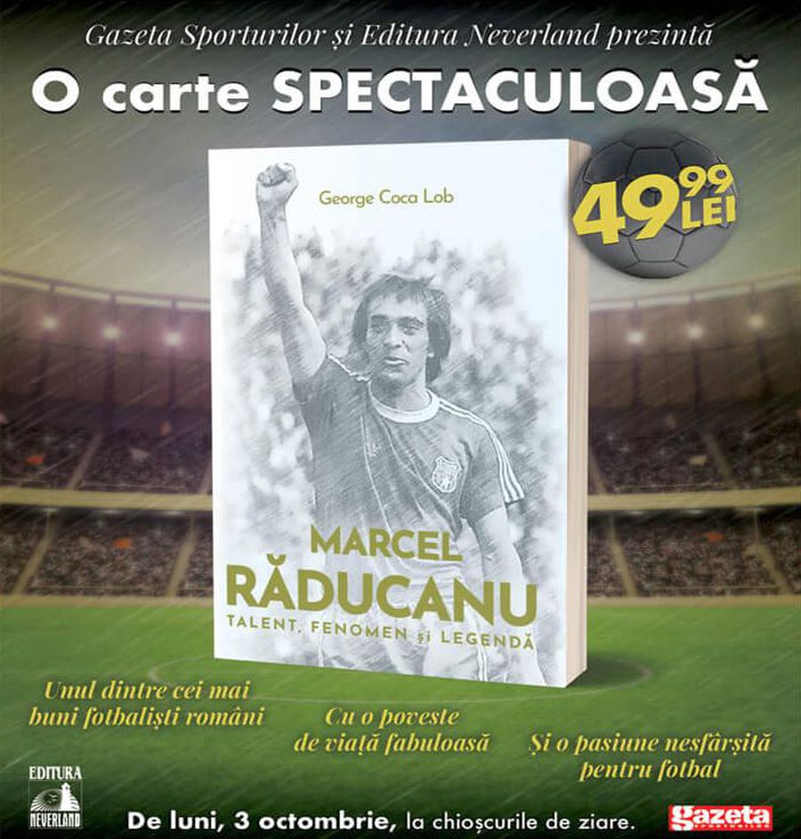 10 pasaje tari din noua carte a lui „Iosefini” Marcel Răducanu » Turnători, mașina de fițe nemaivăzută în București și marea lui plăcere: „Să îi dau gol lui Dinamo după ce îl driblez pe Dinu”