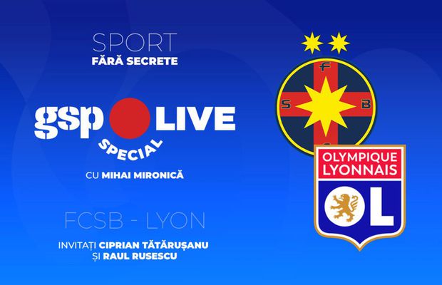 FCSB - Lyon » Ciprian Tătărușanu și Raul Rusescu vin la GSP Live Special! Analizăm șansele campioanei României în optimile Europa League