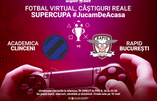 Academica Clinceni - Rapid: duelul zilei în Supercupa #JucamdeAcasa. Pe cine pariezi?