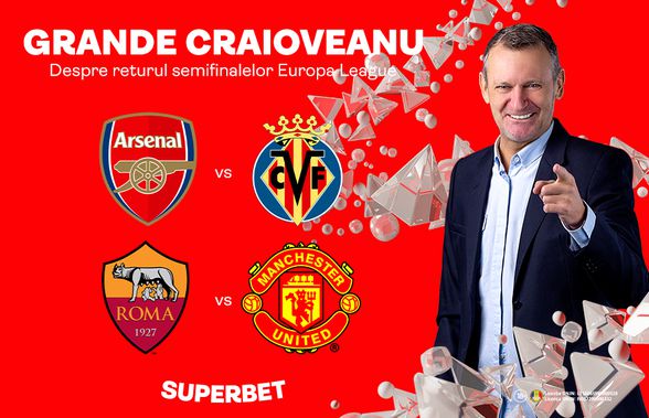 Grande Craioveanu despre semifinalele Ligii Europa. Ce așteptări are pentru meciurile zilei, pe cine vede în finală și unde crede că va merge trofeul!