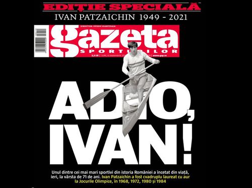 Gazeta Sporturilor publică astăzi o ediție specială dedicată legendarului Ivan Patzaichin