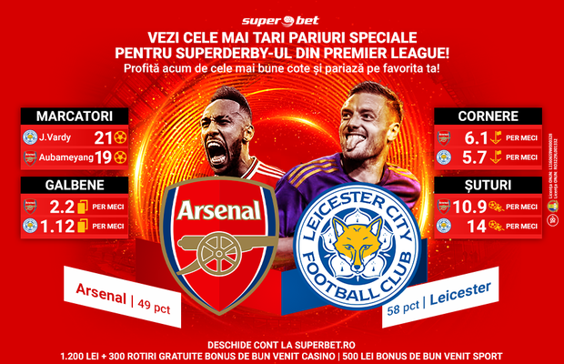 Premier League te așteaptă cu cele mai tari Pariuri Speciale pentru SuperDerby-ul zilei: Arsenal-Leicester!