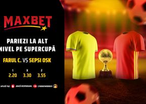 Pariuri la Alt Nivel pe Supercupă cu MaxCote și Speciale pe MaxBet.ro