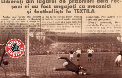 Din echipa Europei la Textila Buhuși, via un lagăr de la Focșani! » Povestea incredibilă a unui fost mare fotbalist care a fost prizonier de război în România