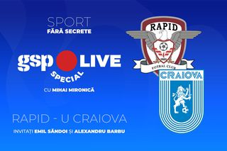 Rapid - Universitatea Craiova » Primele două clasate din Superliga se întâlnesc în Giulești. Comentăm cu Emil Săndoi și Alexandru Barbu