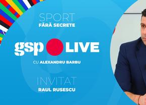 GSP Live, cu Alexandru Barbu și Raul Rusescu » Am prefațat semifinalele Euro 2024 și plecarea lui Coman de la FCSB