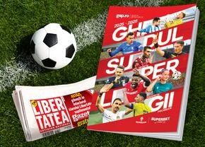 Apare Ghidul Superligii 2025-2026, GRATUIT cu ziarul Libertatea! » Program, loturi, totul despre o luptă istorică