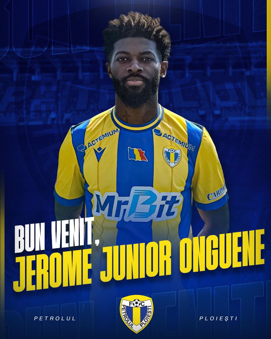 Petrolul Ploiești a prezentat al doilea jucător al zilei: internațional camerunez