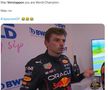 „- Max Verstappen, ești campion mondial.
- Nu”.