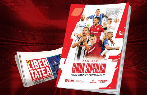 Ghidul Superligii, GRATUIT cu ziarul Libertatea » Loturile complete, toate modificările, programul din lupta pentru titlu și din play-out