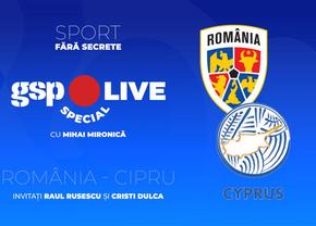România - Cipru, în preliminariile Campionatului Mondial » Tricolorii caută victoria! Comentăm cu Raul Rusescu și Cristi Dulca, la GSP Live Special
