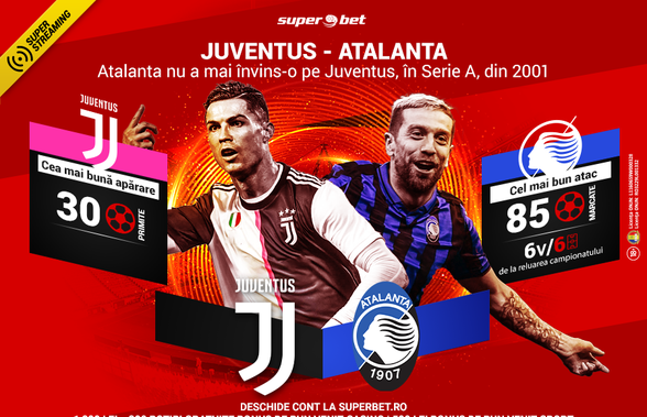 SuperMeci în Serie A! Atalanta nu a mai învins-o pe Juventus, în campionat, din 2001