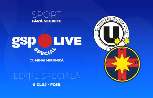 U Cluj - FCSB » Mihai Mironică analizează duelul în studioul GSP Live Special împreună cu Raul Rusescu și Alberto Boțoghină