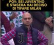 Când ești fan Juventus, dar decizi ca astăzi să ții cu Milan