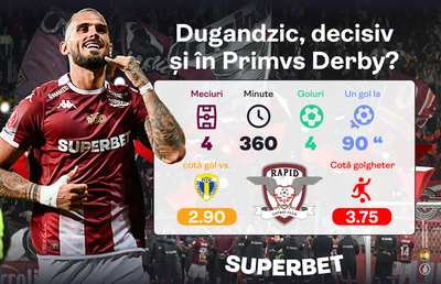 PrimVs Derby, vedeta etapei 5 din SuperLigă. Vezi Oferta Superbet și fii responsabil!