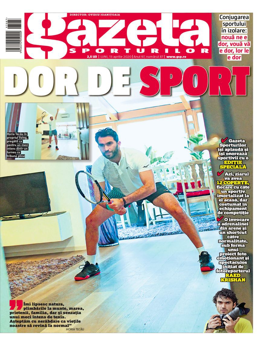 DOR DE SPORT » Ediție specială a Gazetei de azi: ziar cu 12 coperte! Sportivii s-au lăsat fotografiați în casele lor, gata echipați de competiții