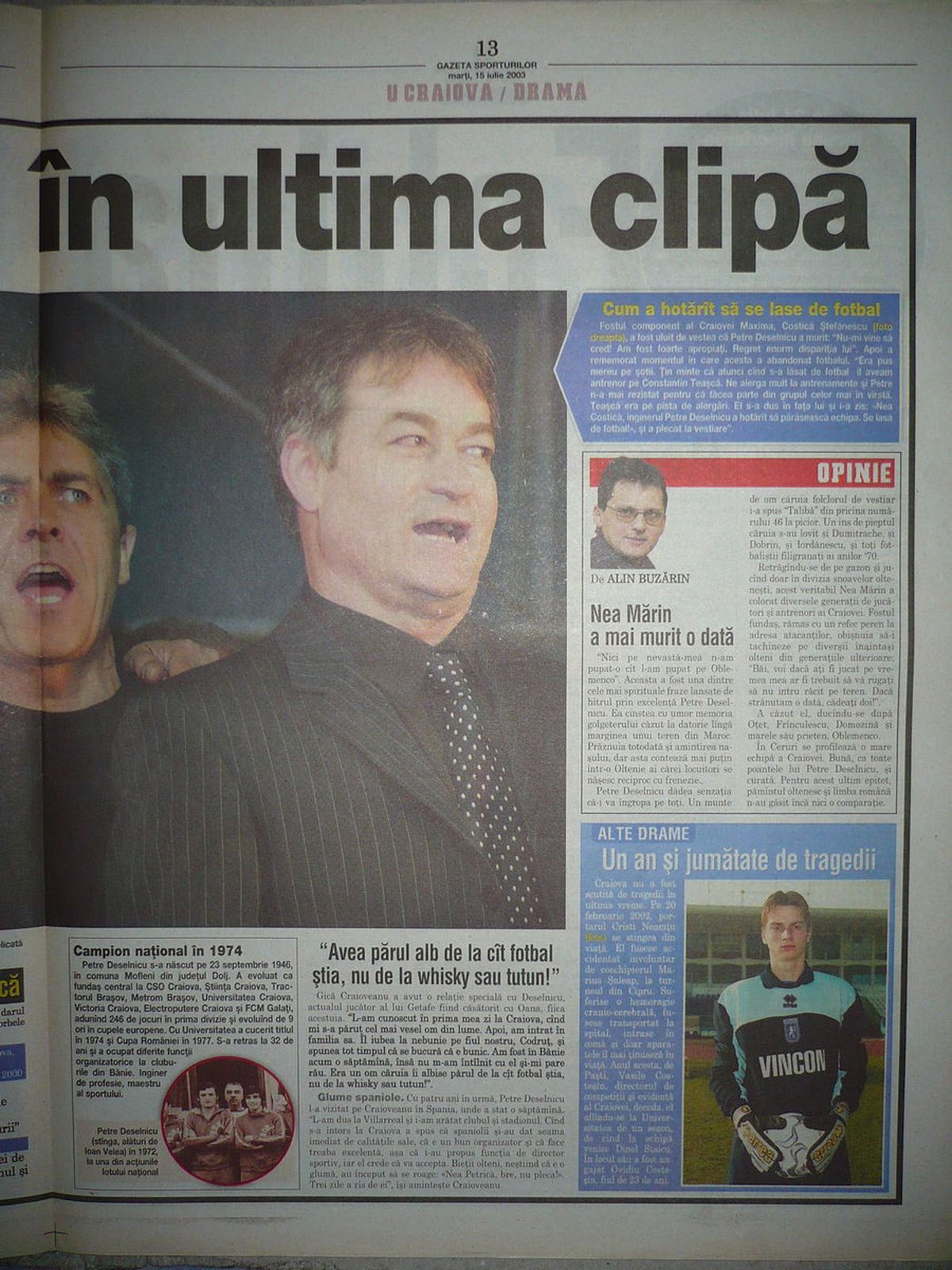 RETRO GSP. 17 ani de la moartea prematură a lui Deselnicu. Stranie coincidență: cei mai iubiți oameni ai Craiovei au murit de inimă
