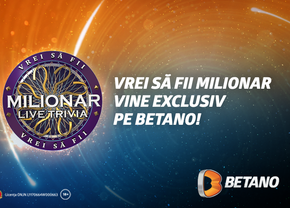 VREI SĂ FII MILIONAR se întoarce pe Betano cu 6 ediții săptămânale și premii totale de 1.000.000 lei!