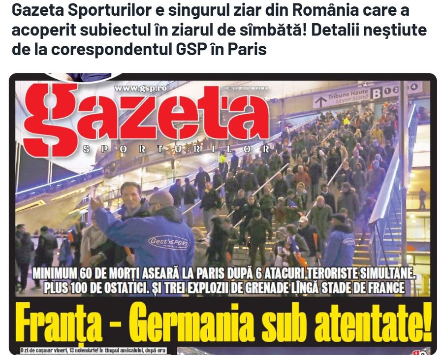 Așa arăta a doua zi după atentatul terorist coperta Gazetei Sporturilor, singurul ziar care a avut un martor la Paris Amintiri din Parisul ucis de arme