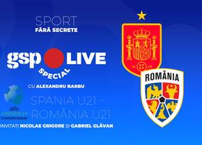 Spania U21 - România U21 » Tricolorii, obligați să câștige! Comentăm cu Nicolae Grigore și Gabriel Glăvan, la GSP Live Special