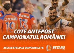 Campionatul României se află la linia de START! Pe Betano ai cele mai interesante Cote Speciale pentru sezonul 2021-2022