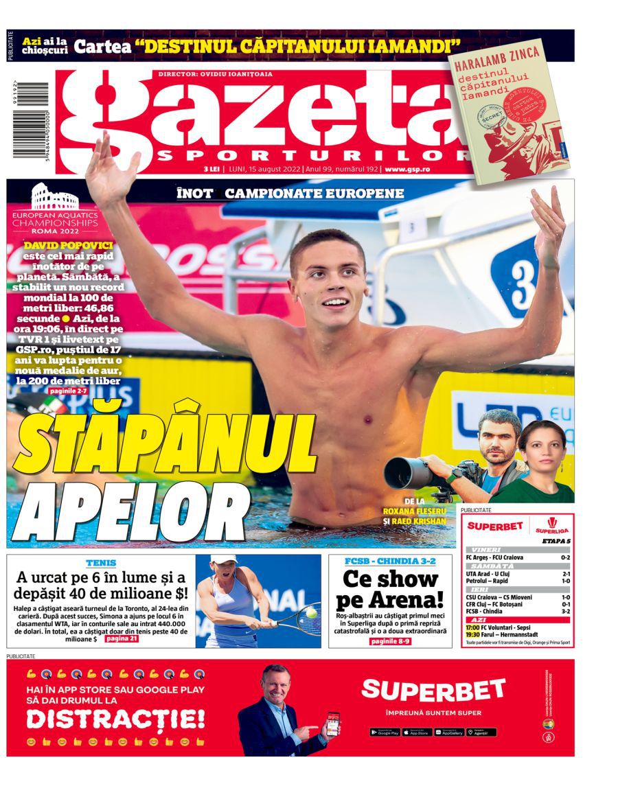 „Stăpânul apelor” » Ediție de colecție a Gazetei Sporturilor, după recordul istoric al lui David Popovici: 6 pagini despre megaperformanța românului