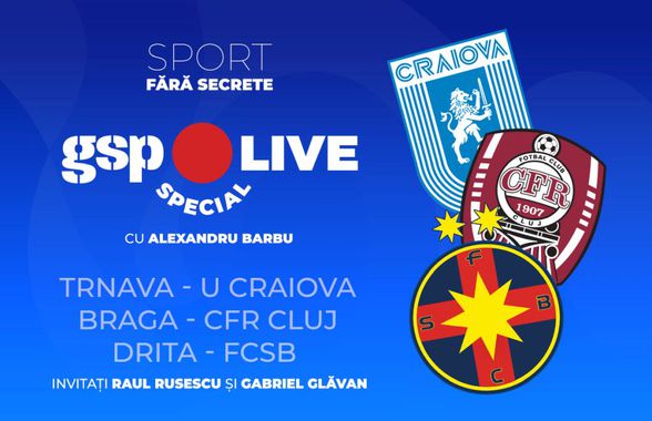 GSP Live Special » FCSB și Craiova merg mai departe, CFR Cluj retrogradează în Conference League
