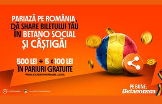 Hai România pe Betano Social! Dă share și câștigă 500 Lei Pariu Gratuit! Pe Bune!