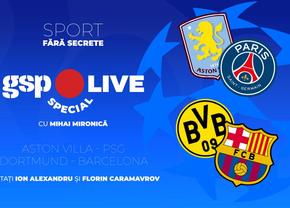Aston Villa - PSG și Borussia Dortmund - Barcelona, în sferturile Ligii Campionilor » Aflăm primele semifinaliste, la GSP Live Special