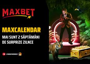 MaxCalendar – doar două săptămâni de surprize zilnice