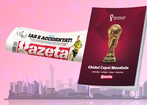 Vineri, 18 noiembrie, GRATUIT cu Gazeta Sporturilor, ai Ghidul Cupei Mondiale!