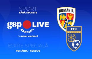 România - Kosovo » Mihai Mironică analizează la GSP Live Special cu Claudiu Vaișcovici, Andrei Prepeliță și George Florescu