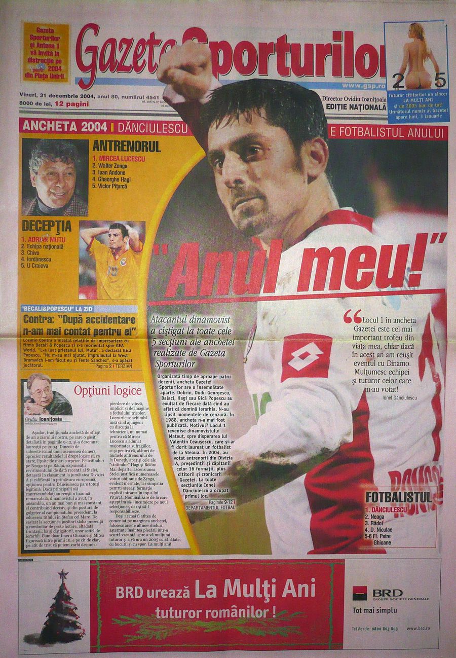 Prima pagină a Gazetei Sporturilor care a celebrat supremația lui Ionel Dănciulescu în 2004 Mâine sunt Superlativele GSP » Ionel Dănciulescu are un mare favorit la Fotbalistul Anului. Care sunt topurile lui Danciu-gol pentru toate categoriile