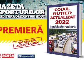 Premieră. Codul Rutier actualizat în 2022 acum pe piață