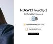 HUAWEI FreeClip 2: căștile care țin pasul cu ritmul tău