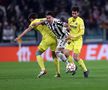 Juventus - Villarreal / 16 martie 2022
